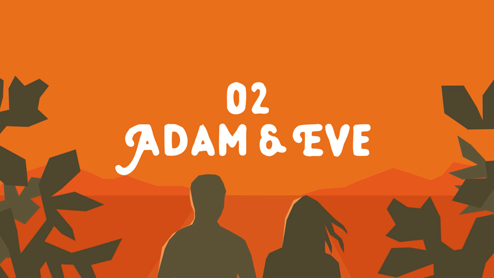 The Rescuer – 2 Adam and Eve